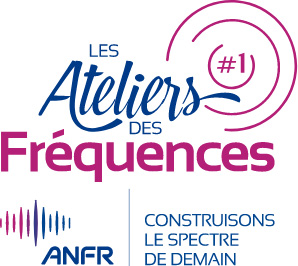Les Ateliers des Fréquences - ANFR - Construisons le spectre de demain